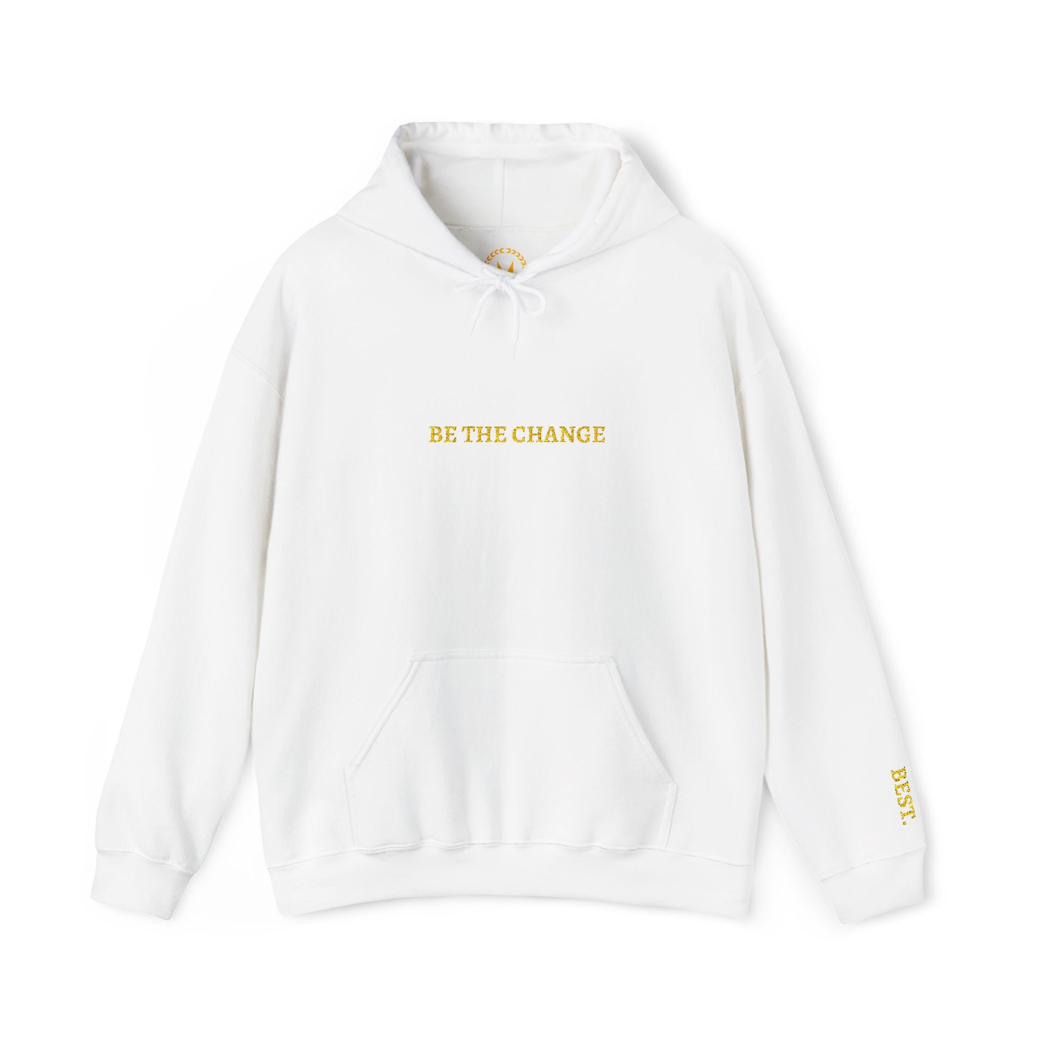 BE THE CHANGE Gold Embroidered Modern-Classic Minimalist Hoodie