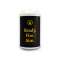 Ready. Fire. Aim. Scented Soy Candle